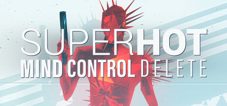 燥热：思想控制删除/SUPERHOT: MIND CONTROL DELETE（更新v20230627）-开心广场