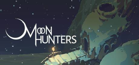 月亮猎手/Moon Hunters-开心广场