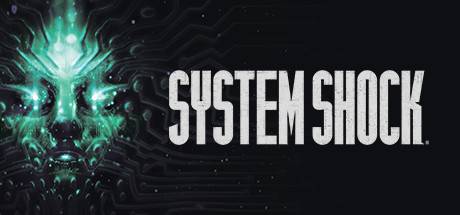 网络奇兵：重制版/System Shock（更新v1.2.18830）-开心广场