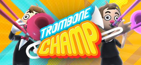 长号冠军 /Trombone Champ-开心广场