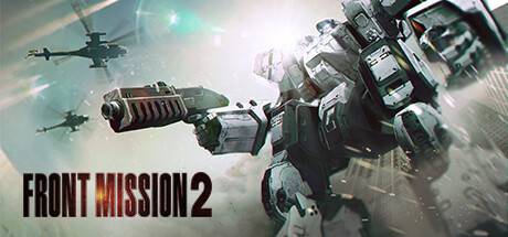 前线任务2:重制版/FRONT MISSION 2: Remake-开心广场