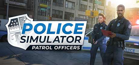 警察模拟器：巡警/Police Simulator: Patrol Officers（更新v13.3.3 ）-开心广场