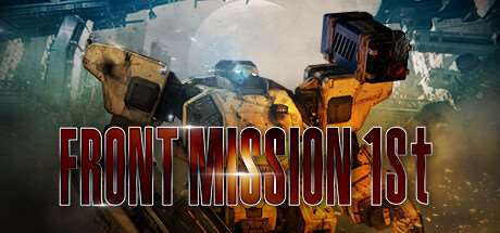 前线任务1:重制版/Front Mission 1st: Remake-开心广场