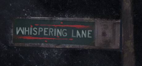 Whispering Lane: Horror-开心广场