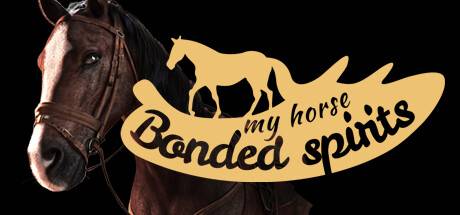 我的马：灵魂契约/My Horse: Bonded Spirits-开心广场