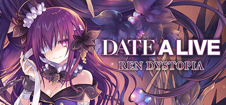 约会大作战：莲反乌托邦|官方中文|支持手柄|DATE A LIVE: Ren Dystopia-开心广场